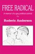 Free radical by Roderic Anderson