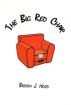 The Big Red Chair by Brenda J Wood