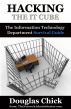 Hacking The I.T. Cube: Lock picking sports guide by Douglas Chick 