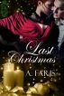 Last Christmas by A. Faris