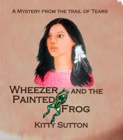 Cover for 'Wheezer And the Painted Frog'