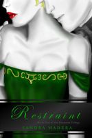 Cover for 'Restraint: A Novel'