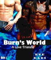 Cover for 'Burn's World  - Book One'