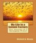 My Life In A Salami Factory by Richard Money