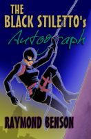 Cover for 'The Black Stiletto's Autograph'