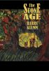 The Stone Age by Barry Klemm