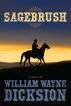 Sagebrush by William Wayne 