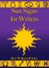 Sun Signs for Writers by Bev Walton-Porter
