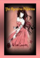 Cover for 'The Faceless Princess'