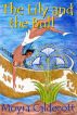 The Lily and the Bull by Moyra Caldecott