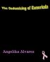The Sodomizing of Esmerleda by Angelika Alvarez