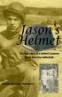 Jason's Helmet by Linda Heinrich