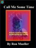 Call me Sometime by Ronald Mueller
