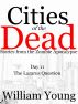 The Lazarus Question (Cities of the Dead) by William Young