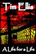 A Life for a Life (P&R1) by Tim Ellis