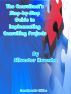 The Consultant's Step-by-Step Guide to Implementing Consulting Projects by Silvester Hwenha