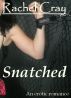 Snatched by Rachel Cray