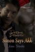 Simons Says...Ahh by Jaxx Steele
