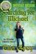 Searching for Michael by Ella Grey