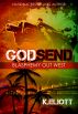 Godsend: Blasphemy Out West by K Elliott
