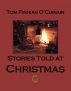 Stories Told at Christmas by Tom Finnian O'Cianain