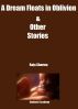 A Dream Floats in Oblivion & Other Stories by Raja Sharma 