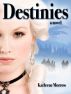 Destinies by Karleene Morrow