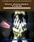 For the (soon) unemployed: You Against Them by John-Talmage Mathis