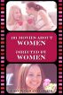 101 Movies About Women Directed By Women by Susan Winlaw