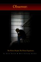 Cover for 'Observer: The Prison People; The Prison Experience'