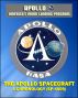Apollo and America's Moon Landing Program: The Apollo Spacecraft - A Chronology - Four Volumes (SP-4009) - Complete Official History of the Apollo Program from Inception Through 1974 by Progressive Management