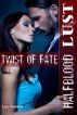 Halfblood Lust: Twist of Fate by Lacy Fairview