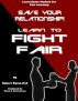 Save Your Relationship By Learning To Fight Fair (Learn-Bytes Series #1) by Robert Bacal