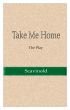 Take Me Home by Scavinold 