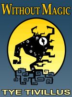 Cover for 'Without Magic'