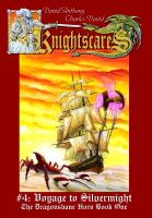 Cover for 'Knightscares #4: Voyage to Silvermight'