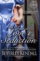 Cover for 'All's Fair in Love & Seduction (The Elusive Lords, Book 2.5)'