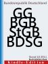 Grundgesetz, BÃ¼rgerliches Gesetzbuch, Strafgesetzbuch, Datenschutzgesetz - GG BGB StGB BDSG by Adrian Zion