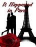 It Happened In Paris by Rick Harlowe