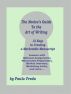A Novice's Guide To The Art Of Writing by Dorothy Paula Freda