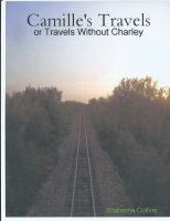 Cover for 'Camille's Travels:  or Travels Without Charley'