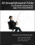 20 Straightforward Tricks to Pull in More Customers Using less of Your Time and Money by Mar Dewitte