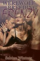 Cover for 'Werewolf Breeding Frenzy'