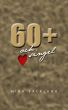 60+ Och Singel by Nina Backlund