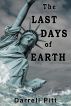 The Last Days of Earth by Darrell Pitt