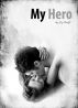 My Hero by Liz Swift