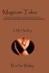 Magnum Tales ~ R is for Risky by J.M. Hadley