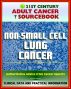 21st Century Adult Cancer Sourcebook: Non-Small Cell Lung Cancer (NSCLC) - Clinical Data for Patients, Families, and Physicians by Progressive Management