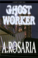 Cover for 'Ghost Worker'