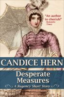 Cover for 'Desperate Measures (A Regency Short Story)'